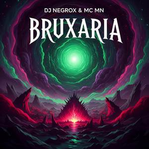 BRUXARIA (Explicit)