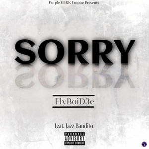 Sorry (Explicit)