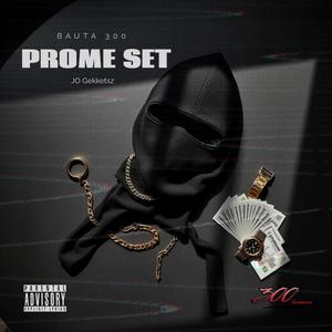 Prome Set (feat. JO Gekketsz) (Explicit)