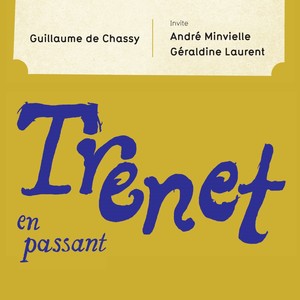 Trénet en passant