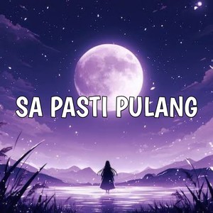 Sa Pasti Pulang