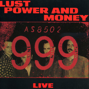 Lust, Power and Money