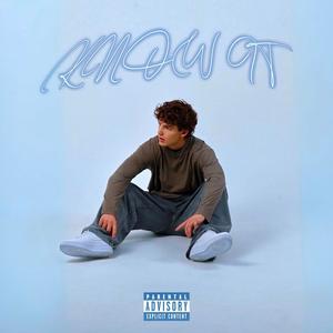 KNOW IT (Explicit)