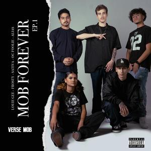 MOB FOREVER (Explicit)