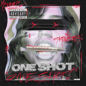 One Shot (Explicit)