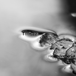 To Dream (Rain)