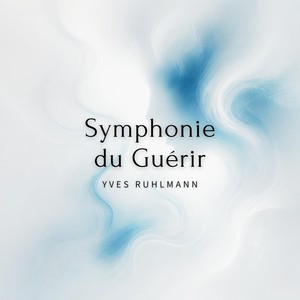 Symphonie du Guérir