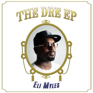 The Dre (Explicit)