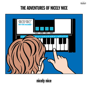 The Adventures of Nicely Nice