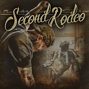 Second Rodeo (Explicit)