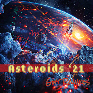 Asteroids '21 (Explicit)