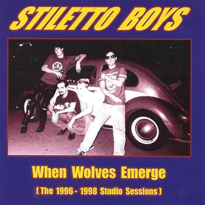 When Wolves Emerge (The 1996-1998 Studio Sessions)