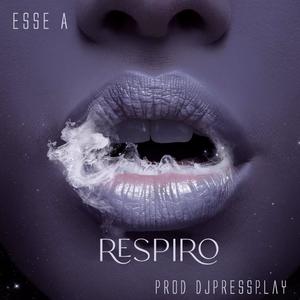 Respiro (feat. Djpressplay)