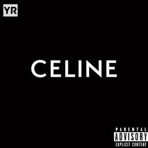 CELINE (Explicit)