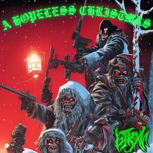 A HOPELESS CHRISTMAS (Explicit)