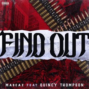 Find Out (feat. Quincy Thompson) (Explicit)