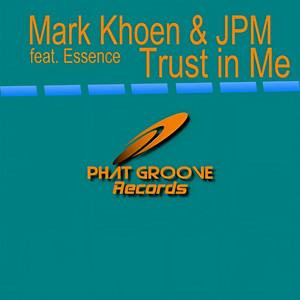 Trust in Me (Jean Pierre Mirage Dub Mix)