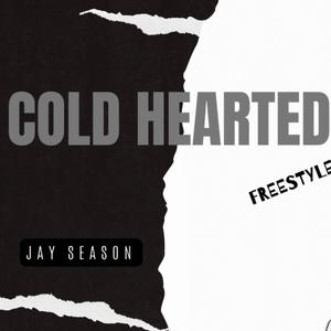 Cold Hearted (freestyle unmastered) (Explicit)