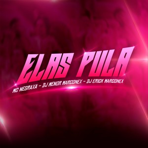 Elas Pula (Explicit)