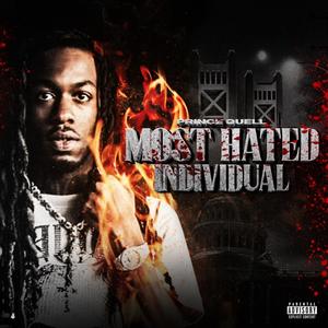 Most Hated Individual (Explicit)