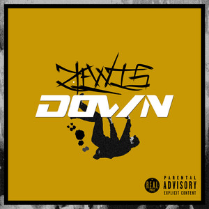 Down (feat. Don DiestrO) (Explicit)