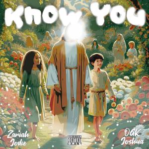 Know You