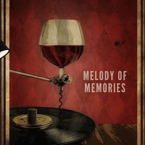 Melody Of Memories