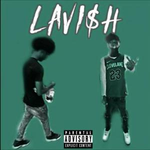 Lavish (feat. BankwayEli) (Explicit)
