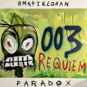 Paradox 003 (Requiem) [Explicit]