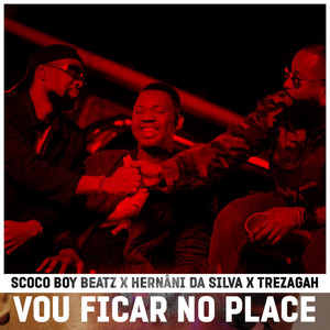 Vou Ficar No Place (Explicit)