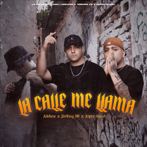 La Calle Me Llama (Explicit)