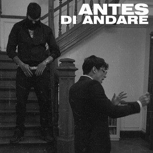 Antes Di Andare