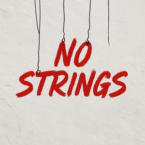 No Strings (Explicit)