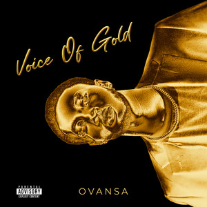 Voice of Gold (Explicit)