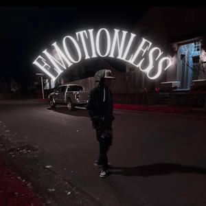 Emotionless (Explicit)