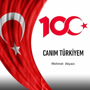 Canım Türkiyem