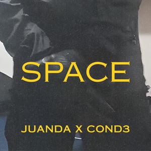 SPACE (feat. COND3) (Single Version)