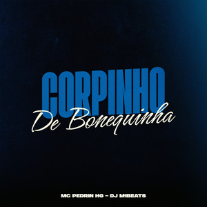 Corpinho de Bonequinha (Explicit)