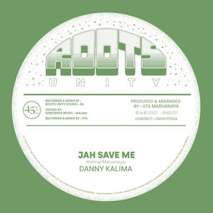 Jah Save Me (feat. Danny Kalima)