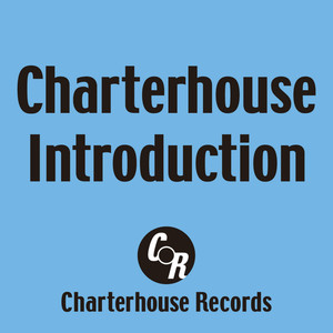 Charterhouse Introduction