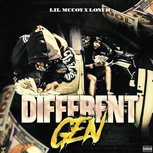 Different Gen (feat. Loni B) (Explicit)