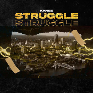 Struggle (Explicit)