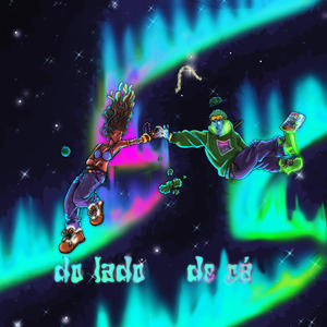 Do Lado de Cá (Explicit)