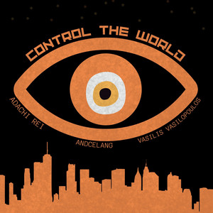 Control The World (Human Version)