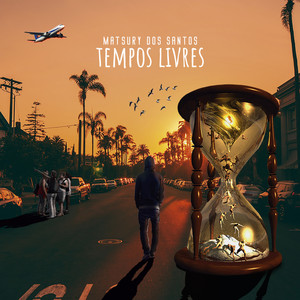 Tempos Livres (Explicit)