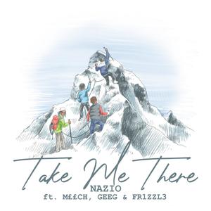 Take Me There (feat. M££CH, GEEG & Fr1zzl3) [#YBL] [Explicit]