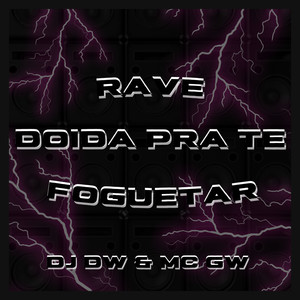 Rave Doido pra Te Foguetar (Explicit)