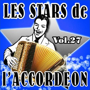 Les stars de l'accordéon, vol. 27
