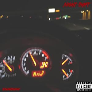 Night Shift (Explicit)