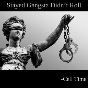 Stayed Gangsta Didnt Roll